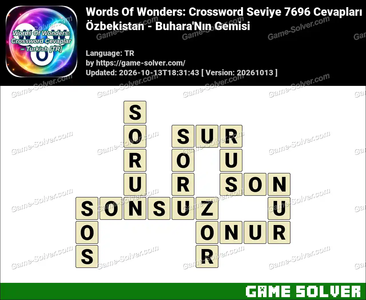 Words Of Wonders: Crossword Seviye 7696 Cevapları – Özbekistan – Buhara’Nın Gemisi